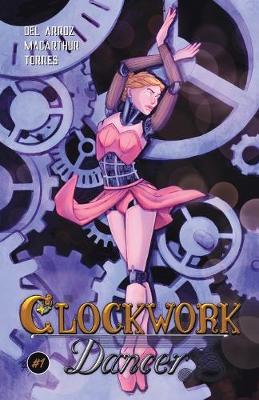 Book cover for Clockwork Dancer Issue #1
