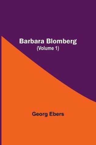 Cover of Barbara Blomberg (Volume 1)
