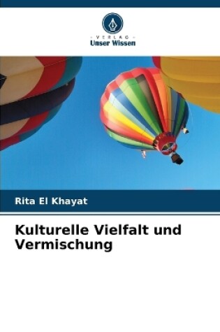 Cover of Kulturelle Vielfalt und Vermischung