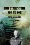 Book cover for Time Stands Still For No One