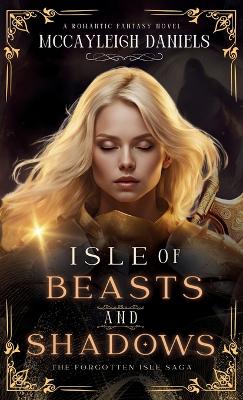 Cover of Isle of Beasts and Shadows