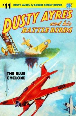 Book cover for Dusty Ayres and His Battle Birds #11