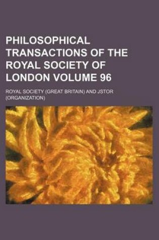 Cover of Philosophical Transactions of the Royal Society of London Volume 96