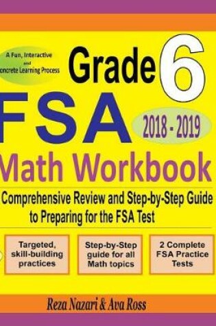 Cover of Grade 6 FSA Mathematics Workbook 2018 - 2019