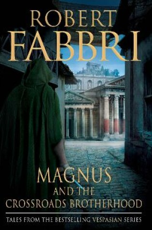 Cover of Magnus and the Crossroads Brotherhood