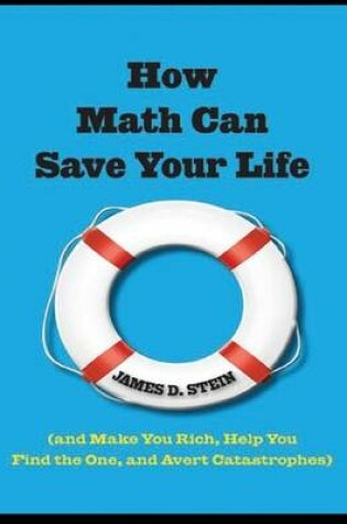 Cover of How Math Can Save Your Life