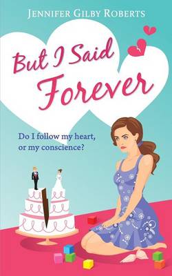Book cover for But I Said Forever
