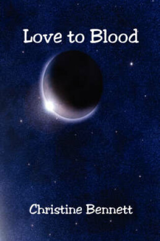 Cover of Love to Blood