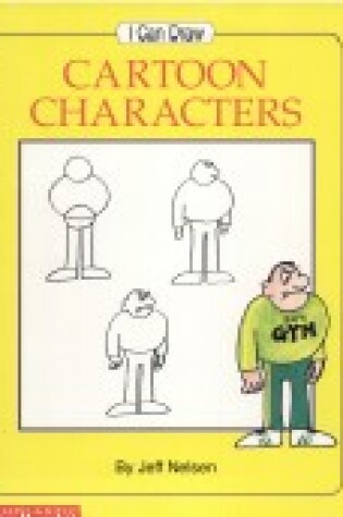 Cover of I Can Draw Cartoon Characters