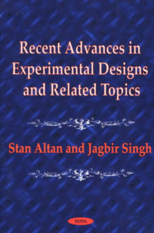 Cover of Recent Advances in Experimental Designs & Related Topics