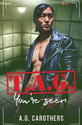 Book cover for T.A.G. You're Seen