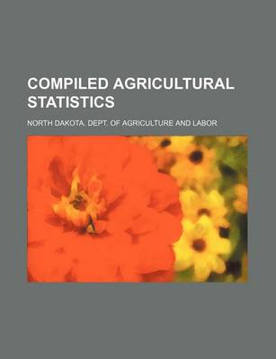 Book cover for Compiled Agricultural Statistics