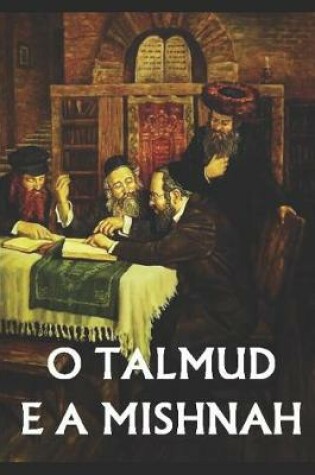 Cover of O Talmud e a Mishnah