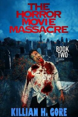 Cover of The Horror Movie Massacre