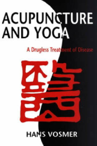 Cover of Acupuncture and Yoga