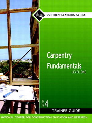 Book cover for NEW NCCERconnect with Pearson eText -- Trainee Access Card -- for Carpentry Fundamentals Level 1