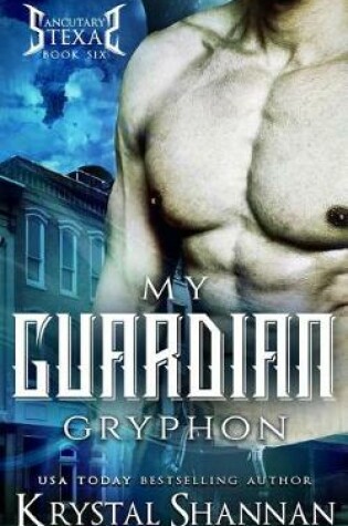 Cover of My Guardian Gryphon