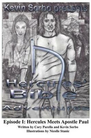 Cover of Kevin Sorbo presents Hercules' Bible Adventures