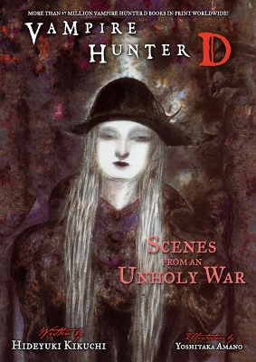 Book cover for Vampire Hunter D Volume 20: Scenes From An Unholy War