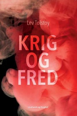 Book cover for Krig og Fred