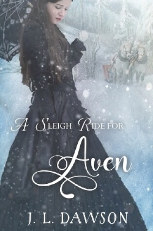 Cover of A Sleigh Ride For Aven (Sleigh Ride)