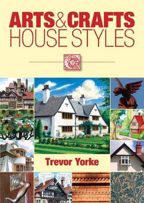 Book cover for Arts  & Crafts House Styles