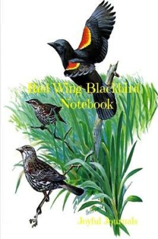 Cover of Red Wing Blackbird Notebook