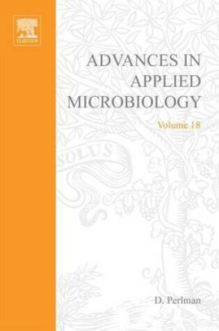 Cover of Advances in Applied Microbiology Vol 18