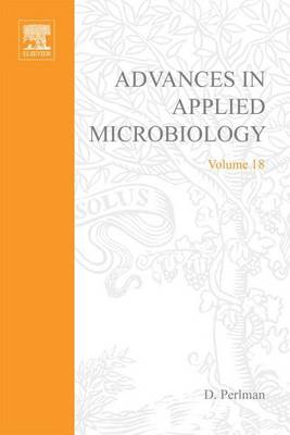 Cover of Advances in Applied Microbiology Vol 18