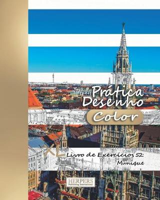 Cover of Prática Desenho [Color] - XL Livro de Exercícios 52