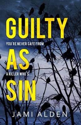 Cover of Guilty As Sin: Dead Wrong Book 4 (A heart-stopping serial killer thriller)