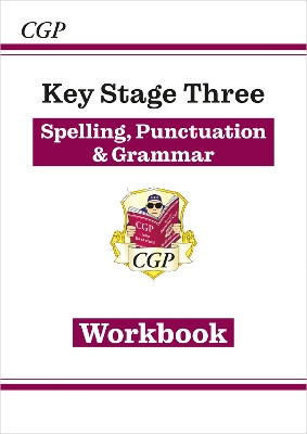 Cover of KS3 Spelling, Punctuation & Grammar Workbook (answers sold separately)