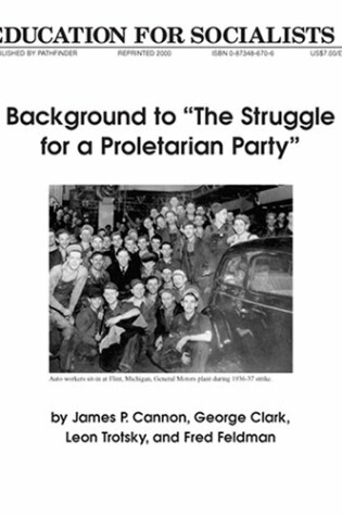 Cover of Background to "Struggle for a Proletarian Party"