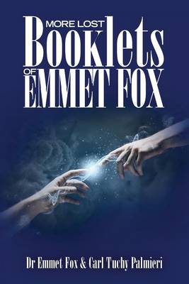 Book cover for More Lost Booklets of Emmet Fox