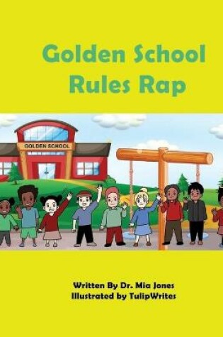 Cover of Golden School Rules Rap