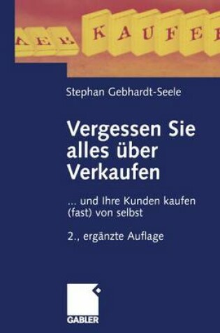 Cover of Vergessen Sie Alles Uber Verkaufen