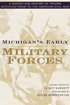 Book cover for Michigan's Early Military Forces