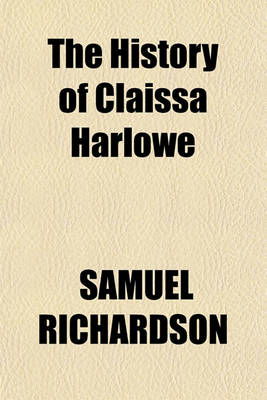 Book cover for The History of Claissa Harlowe