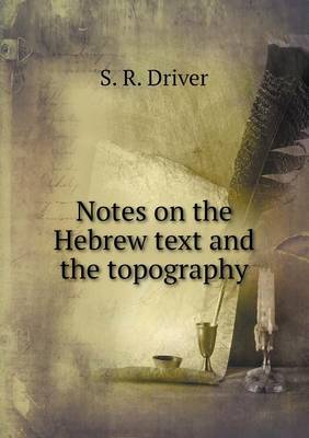 Book cover for Notes on the Hebrew text and the topography