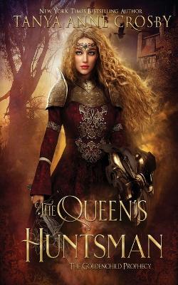Book cover for The Queen's Huntsman