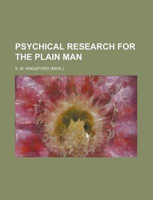 Book cover for Psychical Research for the Plain Man