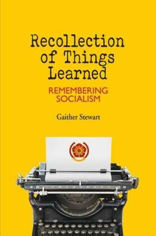 Cover of Recollection of Things Learned