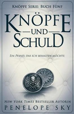 Book cover for Knoepfe und Schuld