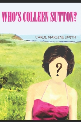 Book cover for Who's Colleen Sutton?