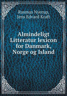 Book cover for Almindeligt Litteratur Lexicon for Danmark, Norge Og Island