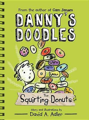 Book cover for Danny's Doodles: The Squirting Donuts