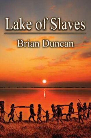 Cover of Lake of Slaves