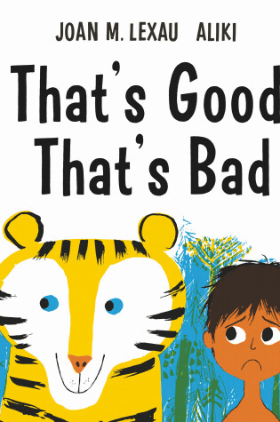 Cover of That's Good, That's Bad