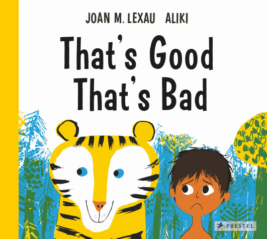 Book cover for That's Good, That's Bad