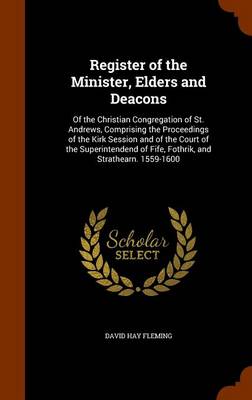 Book cover for Register of the Minister, Elders and Deacons